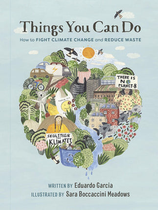 Book cover of 'Things You Can Do: How to Fight Climate Change and Reduce Waste' with illustrations and text.