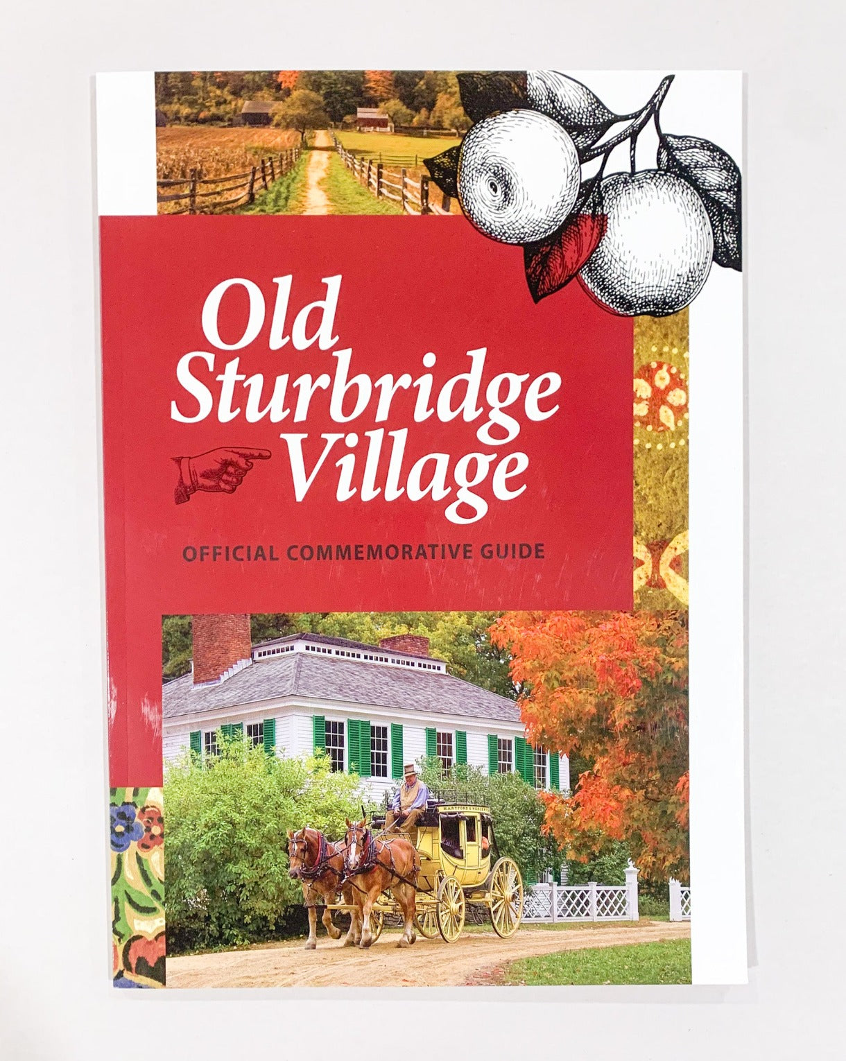 Old Sturbridge Village Official Commemorative Guide Paperback January