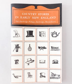 Country Stores in Early New England- Old Sturbridge Village