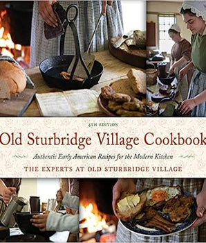 Old Sturbridge Village Cookbook Fourth Edition