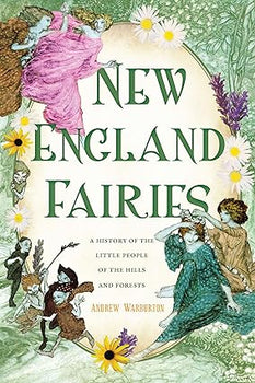 Book cover of 'New England Fairies' with fairies and flowers