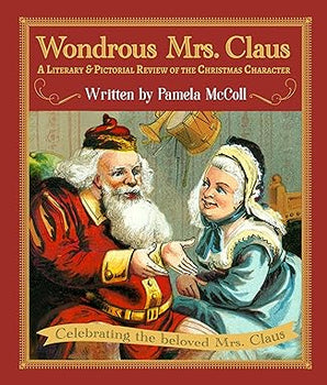 Book cover of 'Wondrous Mrs. Claus' with illustration of Santa Claus and a woman, on a red background.