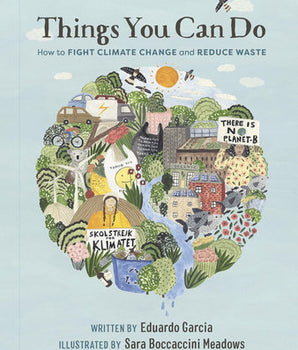 Book cover of 'Things You Can Do: How to Fight Climate Change and Reduce Waste' with illustrations and text.