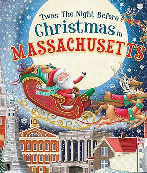 Twas' the Night Before Christmas in Massachusetts