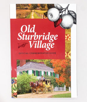 Old Sturbridge Village Commemorative Guide