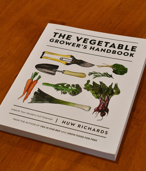 The Vegetable Grower's Handbook: Unearth Your Garden's Full Potential